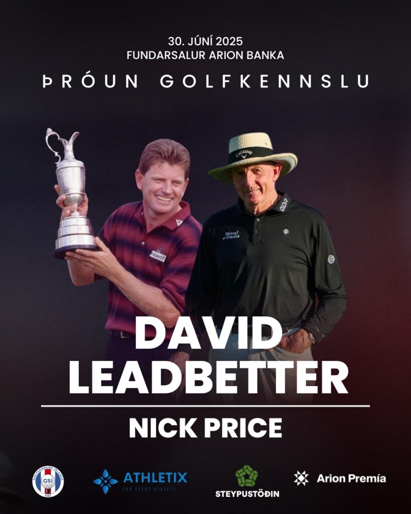 David Leadbetter og Nick Price koma til Íslands – Fyrirlestur