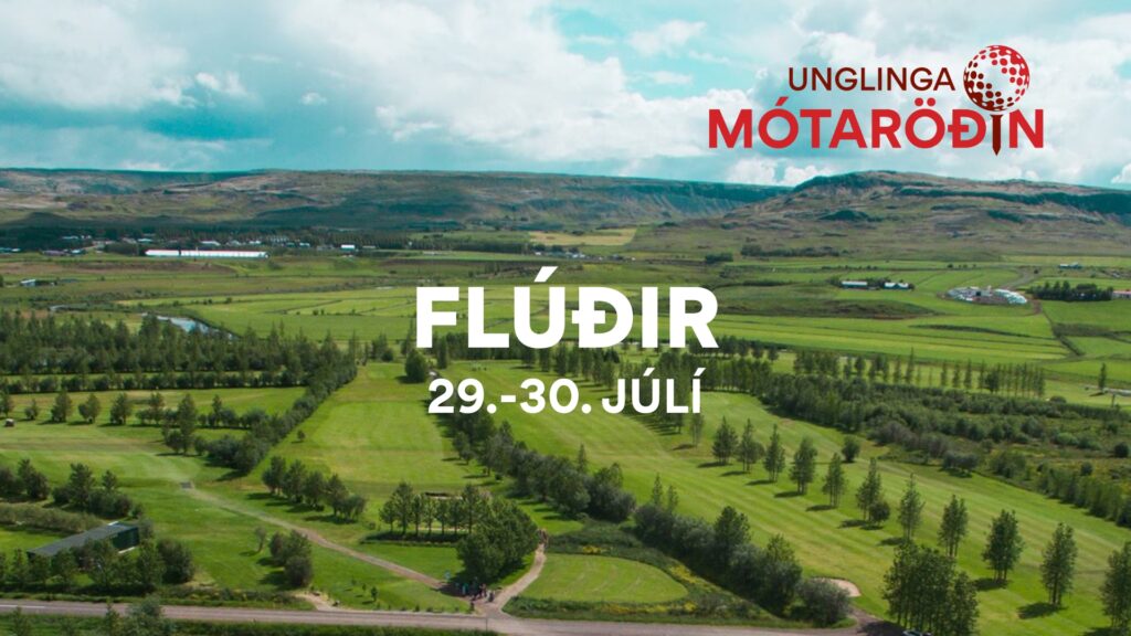 Unglingamótaröðin á Flúðum – Opið fyrir skráningu