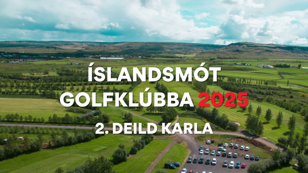 Íslandsmót golfklúbba 2025 – 2. deild karla – rástímar, staða og úrslit