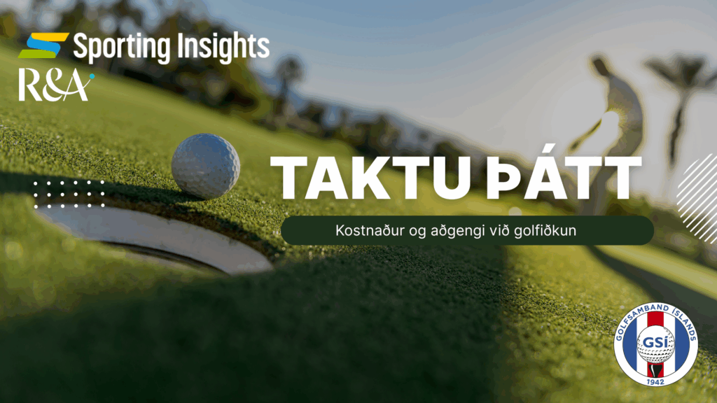 Hvað kostar þig að leika golf? Taktu þátt í rannsókn