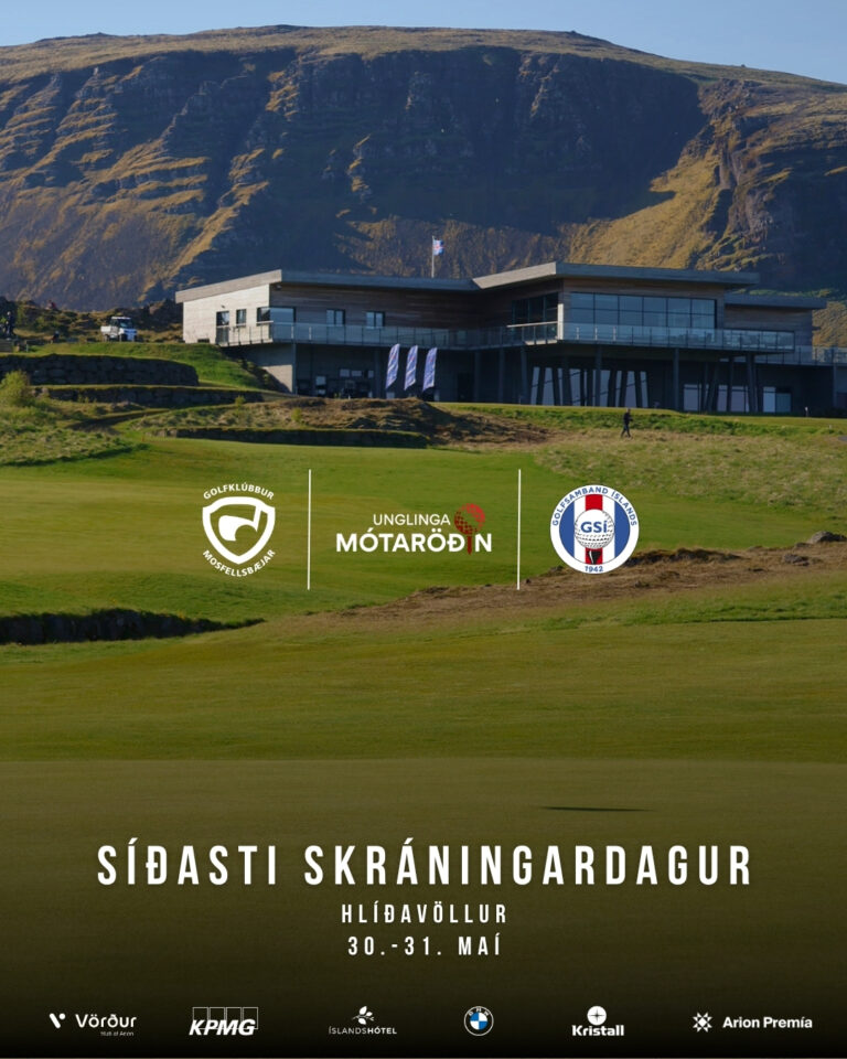 Promotional poster for the Síðasti skráningardagur golf event at Hlíðavöllur, with a modern clubhouse and sponsor logos against a mountain backdrop.