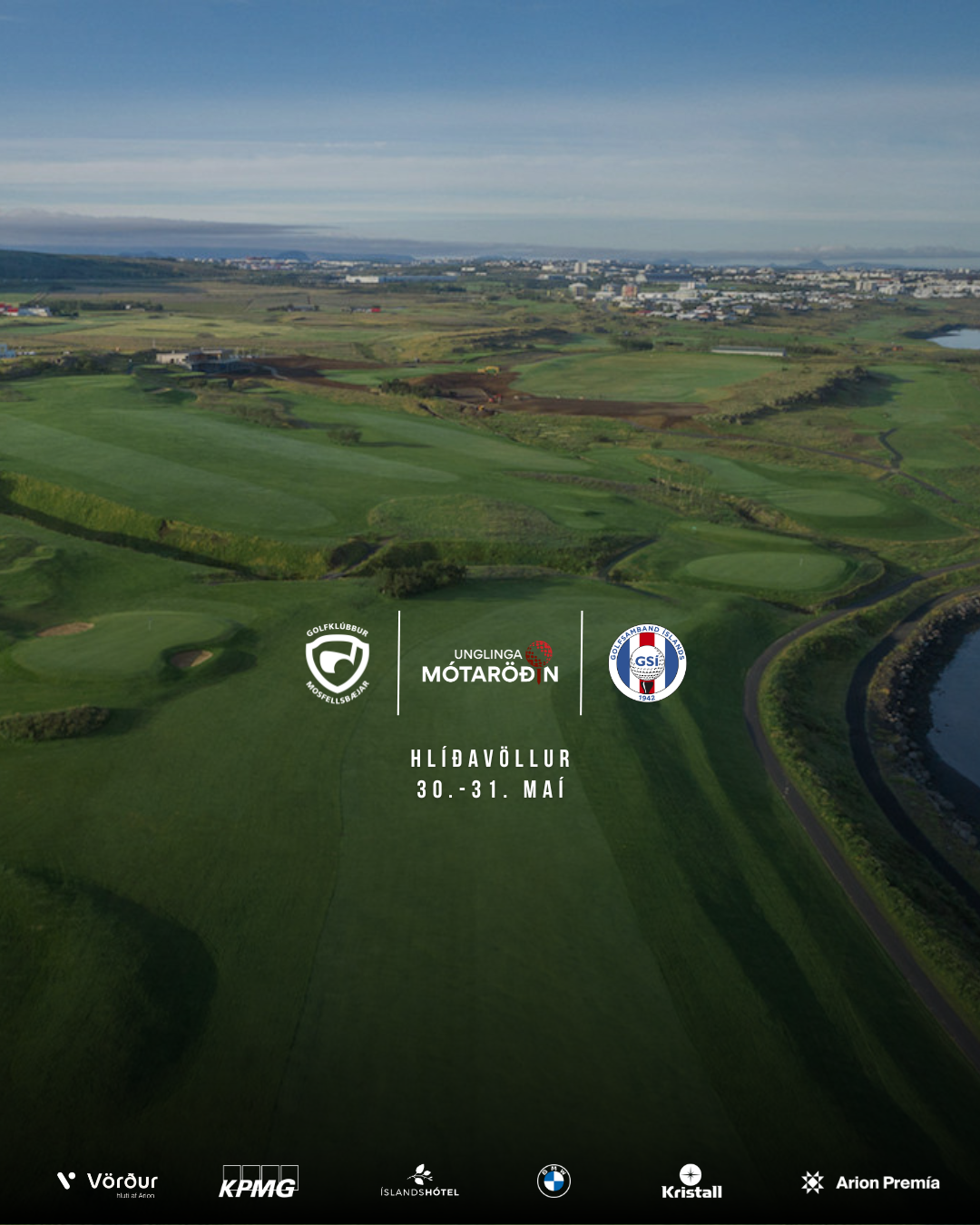 Aerial view of a lush Icelandic golf course with green fairways and a coastline, serving as an event poster for Hlíðavöllur on May 30–31 with logos along the bottom.