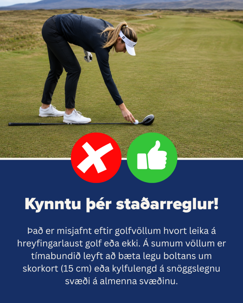 1 - Golfsamband Íslands Female golfer bending to place a ball on a tee on a grassy golf course, overlaid with a red X and a green thumbs-up icon and Icelandic rule text below.