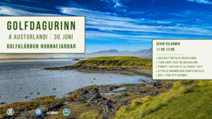 Event poster for Golf Day in Austurland on June 30, with welcome session 11:00–13:00 and a list of activities; coastal Icelandic landscape in the background.