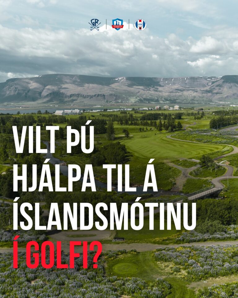 Promotional poster for an Icelandic golf tournament with logos at the top, a green golf course landscape, and bold white and red Icelandic text: 'Vilt þú hjálpa til að Íslands mót í Golfi?'