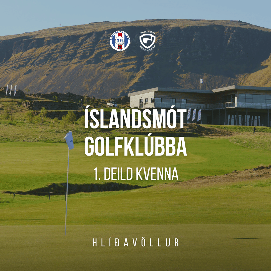 Poster for Íslandsmót Golfklúbb, 1. deild kvenna, Hlíðavöllur, with a golf course and clubhouse in the background