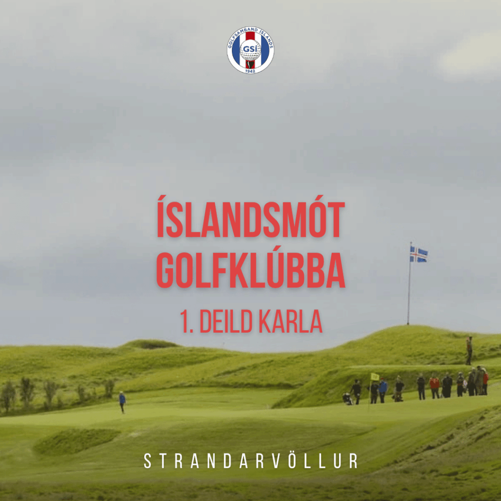 Íslandsmót golfklúbba 2026 - 1. deild karla - rástímar, staða og úrslit
