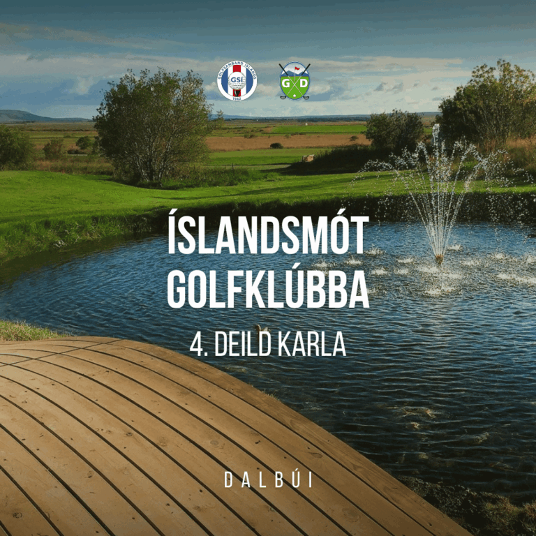 Golf course scene with a pond and fountain, a wooden deck in the foreground, two logos near the top, and bold Icelandic text announcing 'ÍSLANDSMÓT GOLFKLÚBBA 4. DEILD KARLA' with 'DALBÚI' at the bottom (cover image).