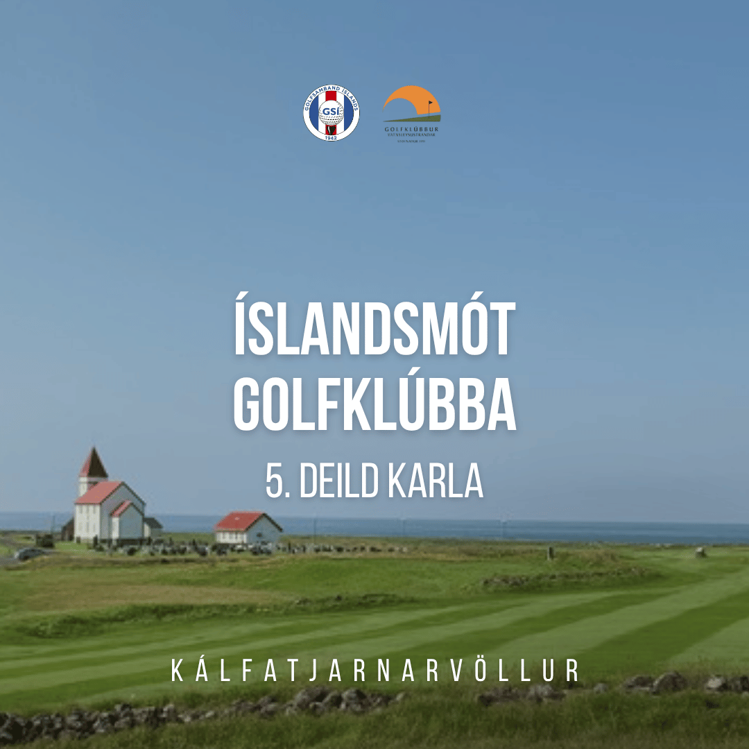 Poster for Íslandsmót Golfklúbba: 5. deild karla at Kálfattjarnarvöllur golf course, with two logos above and a coastal green in the background