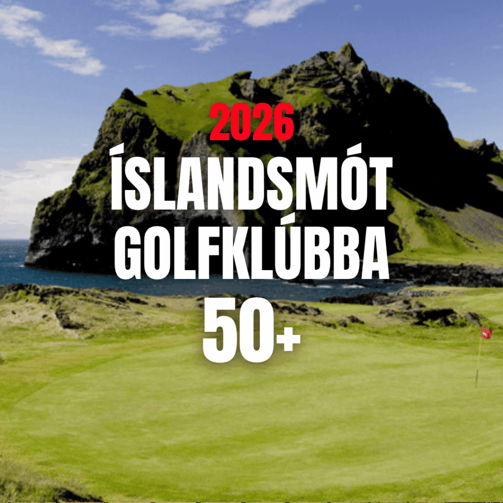 Íslandsmót golfklúbba 50+ 2026 - allir rástímar og úrslit